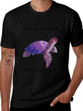 Turtle T-Shirt: Heart of An Active Person