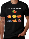 Eat Your Water Fruit T-Shirt - Hydration Fashion