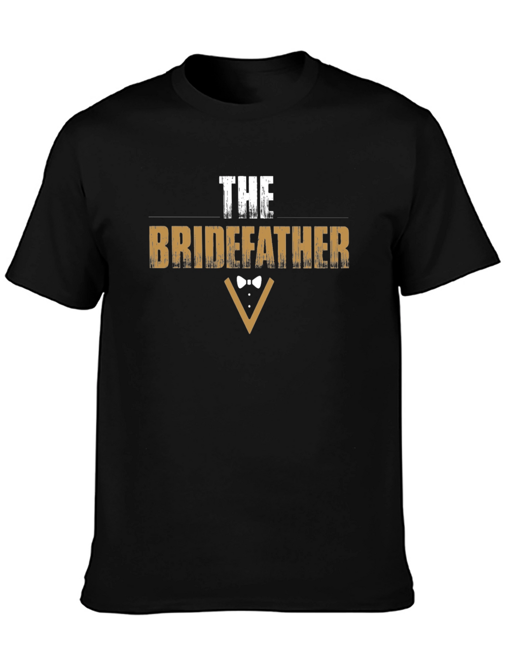 The Bridefather Funny Wedding T-Shirt