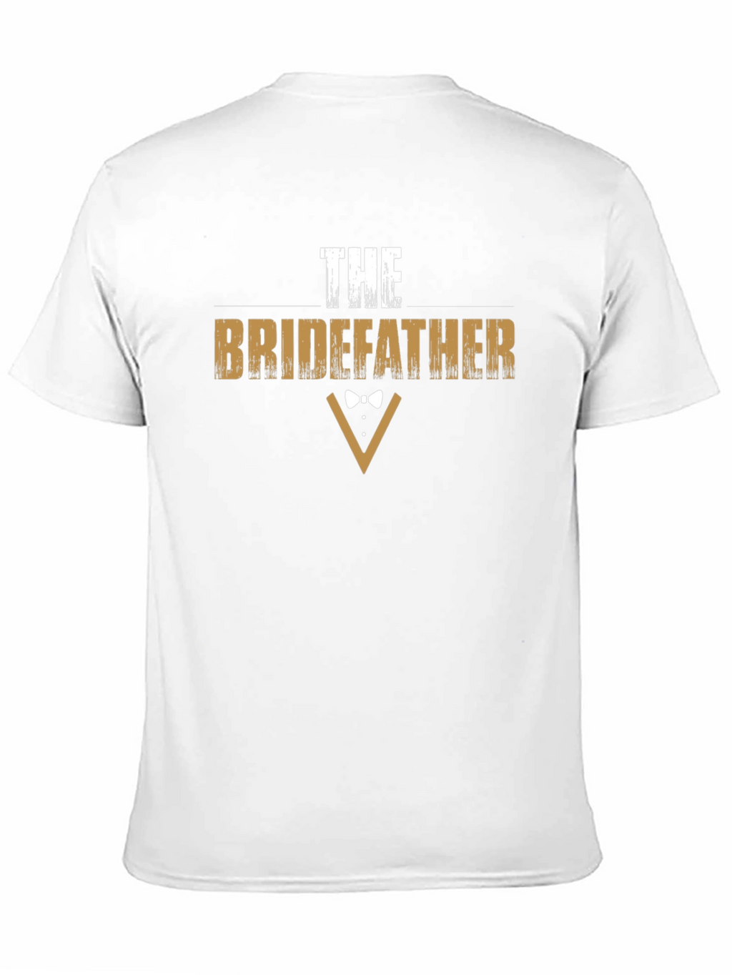 The Bridefather Funny Wedding T-Shirt