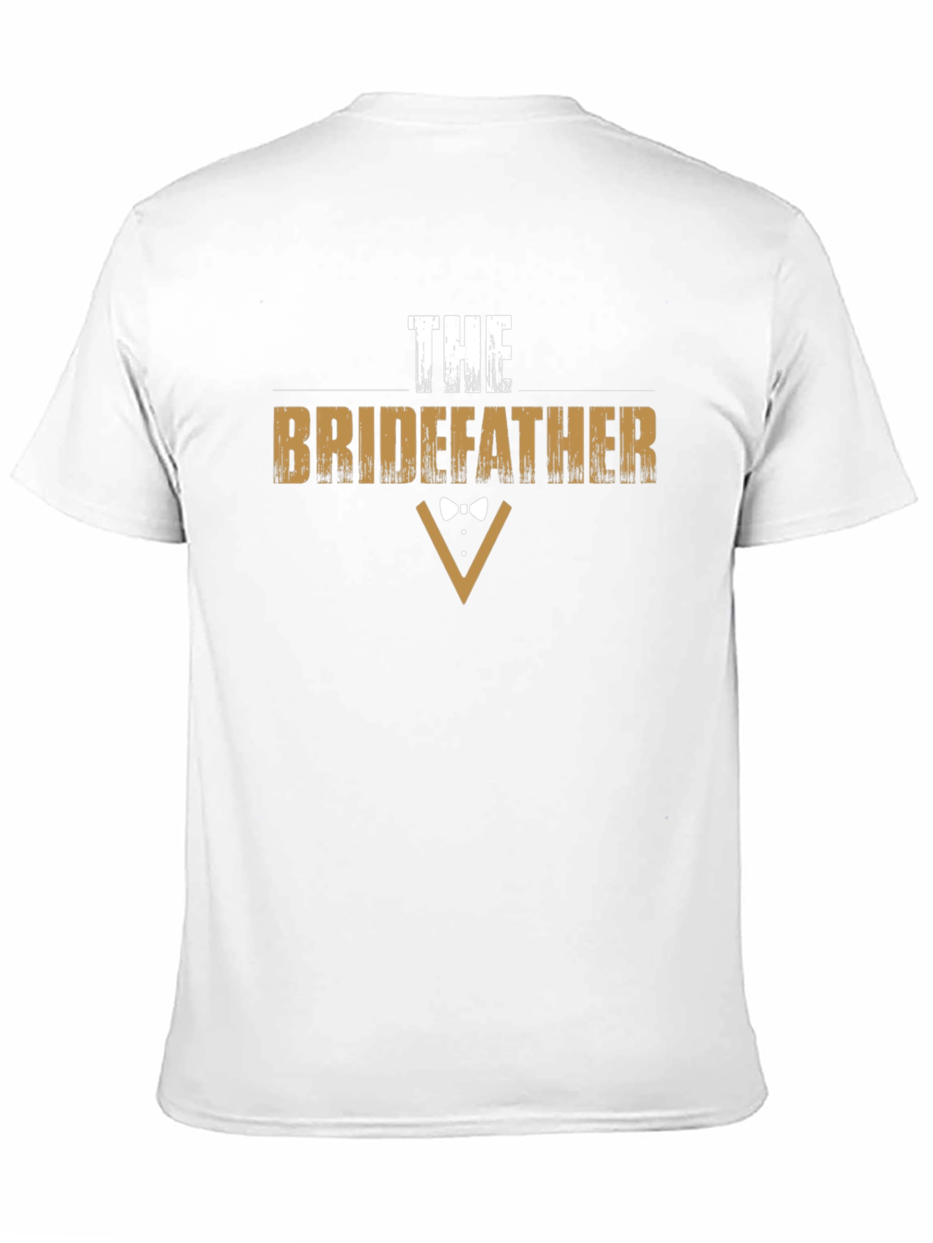 The Bridefather Funny Wedding T-Shirt