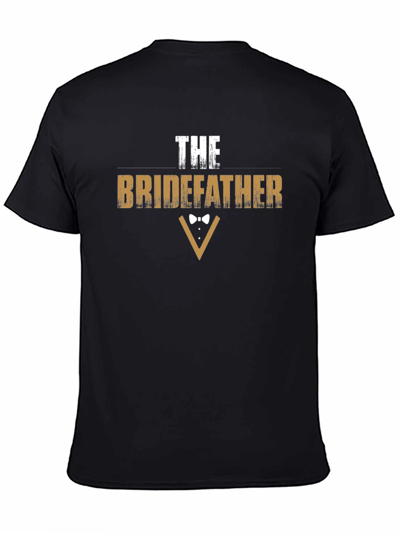 The Bridefather Funny Wedding T-Shirt