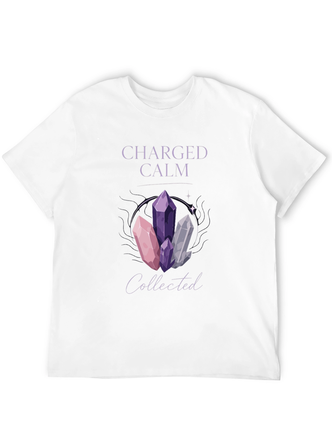Charged Calm Collected Crystal T-Shirt