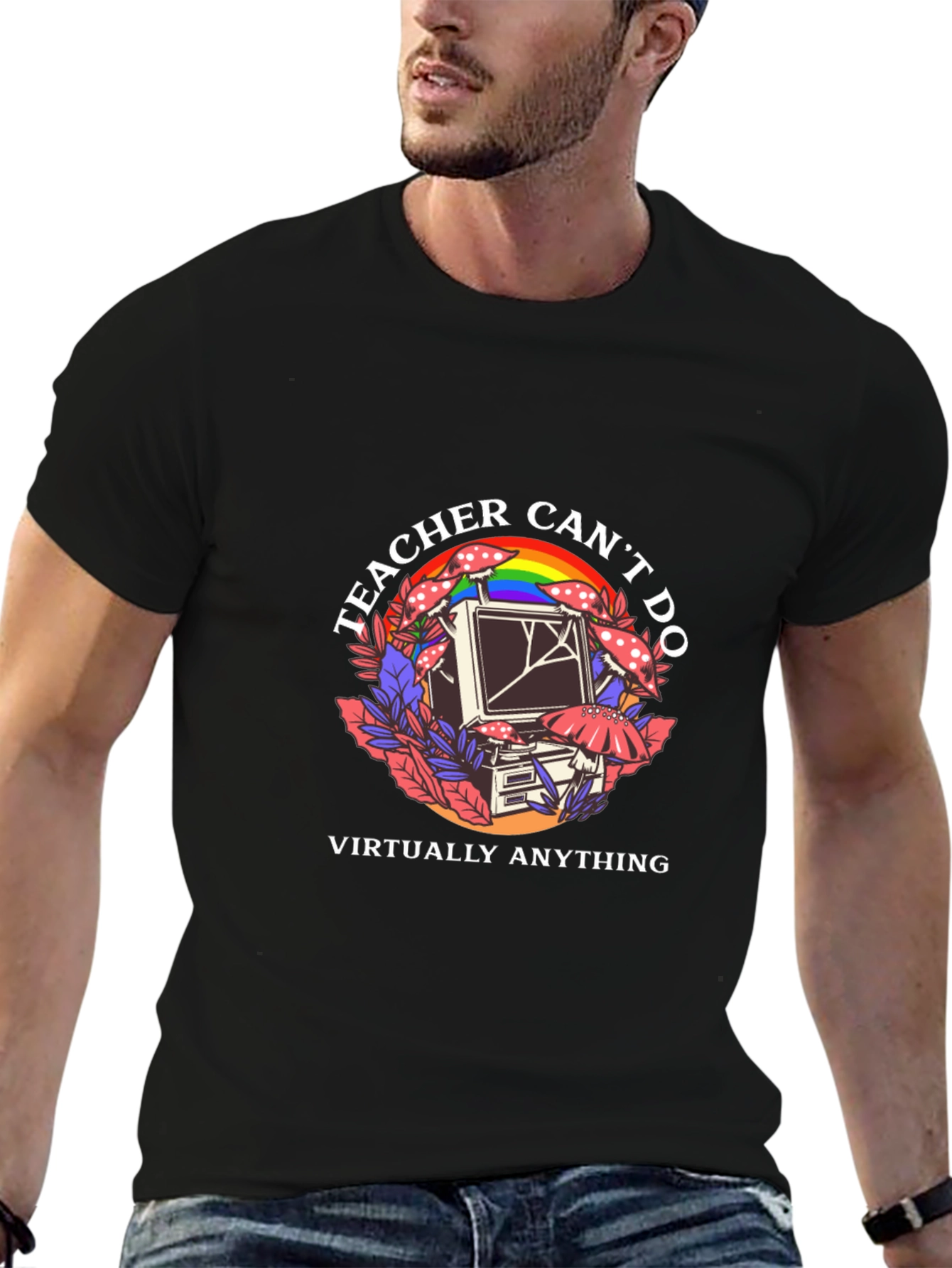 Teacher Cant Do Virtually Anything Black Tee