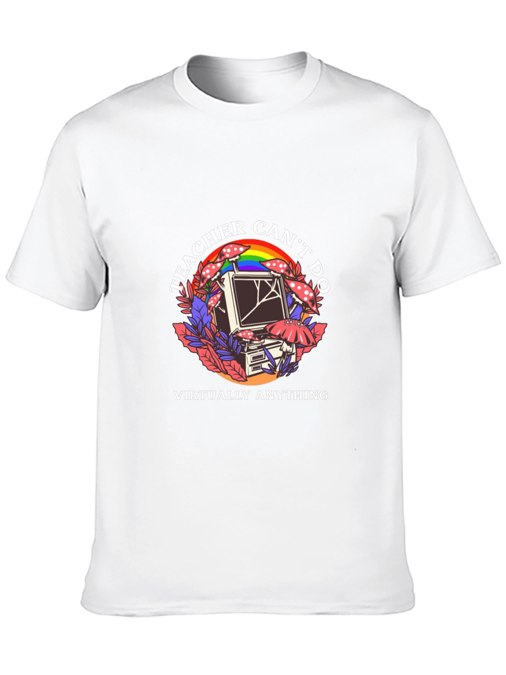 Teacher Cant Do Virtually Anything Black Tee