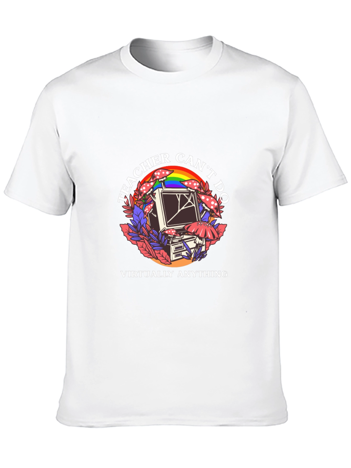 Teacher Cant Do Virtually Anything Black Tee
