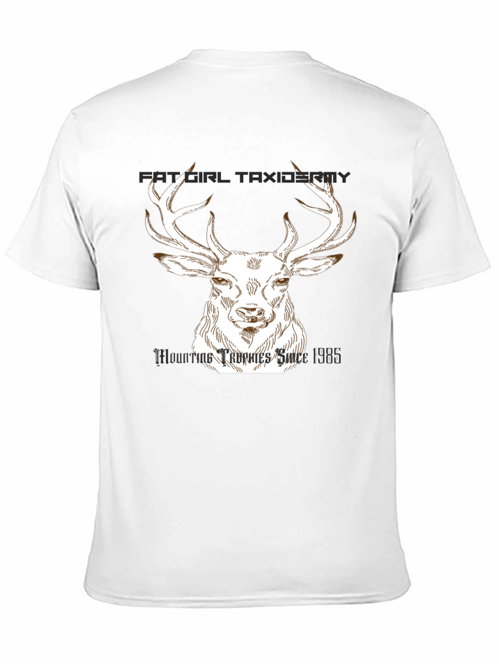 Fat Girl Taxidermy Deer T-Shirt