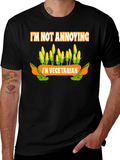 Im Not Annoying Im Vegetarian T-Shirt