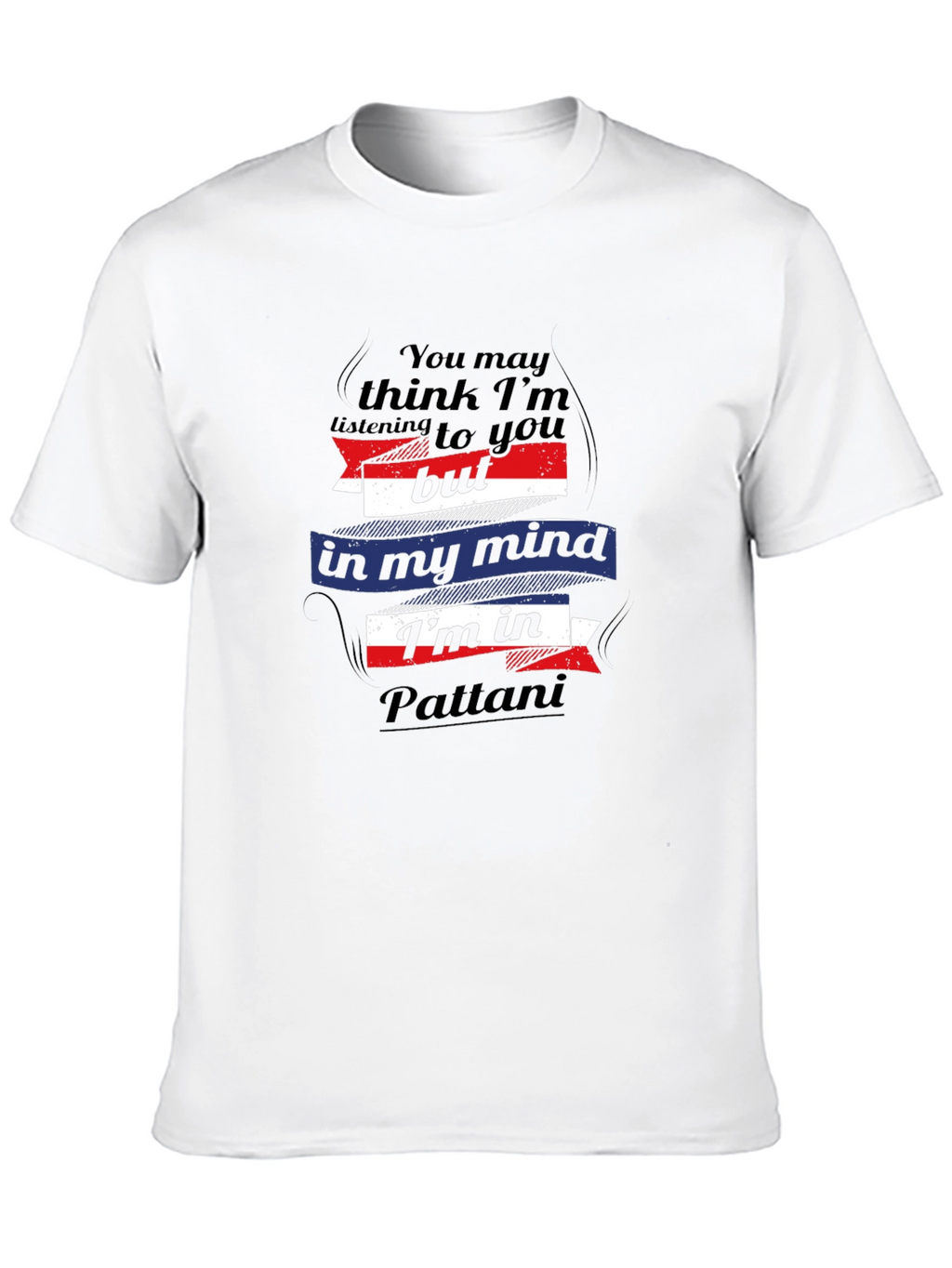 Pattani Mind T-Shirt - Novelty Graphic Tee