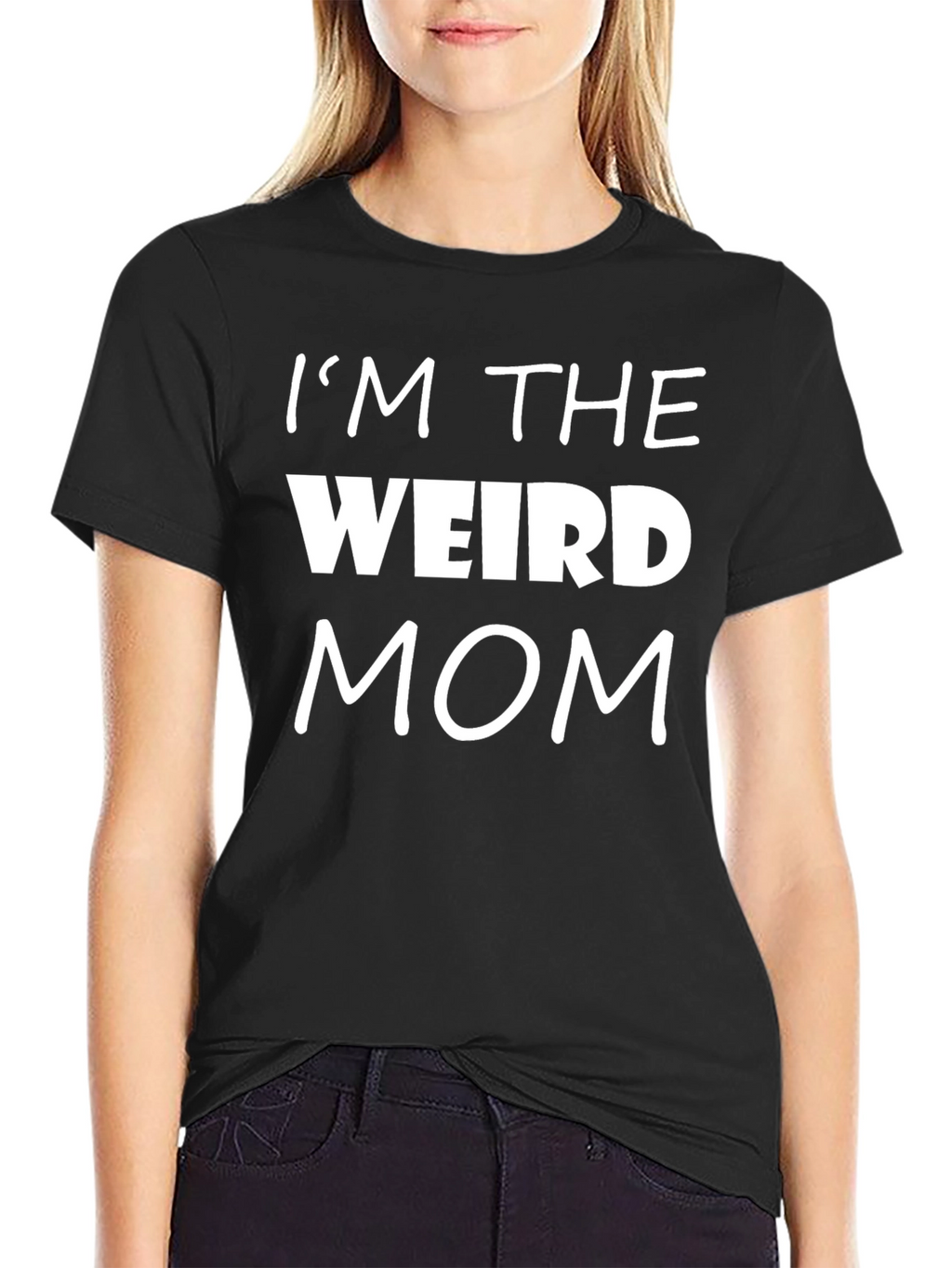 Im The Weird Mom Black T-Shirt