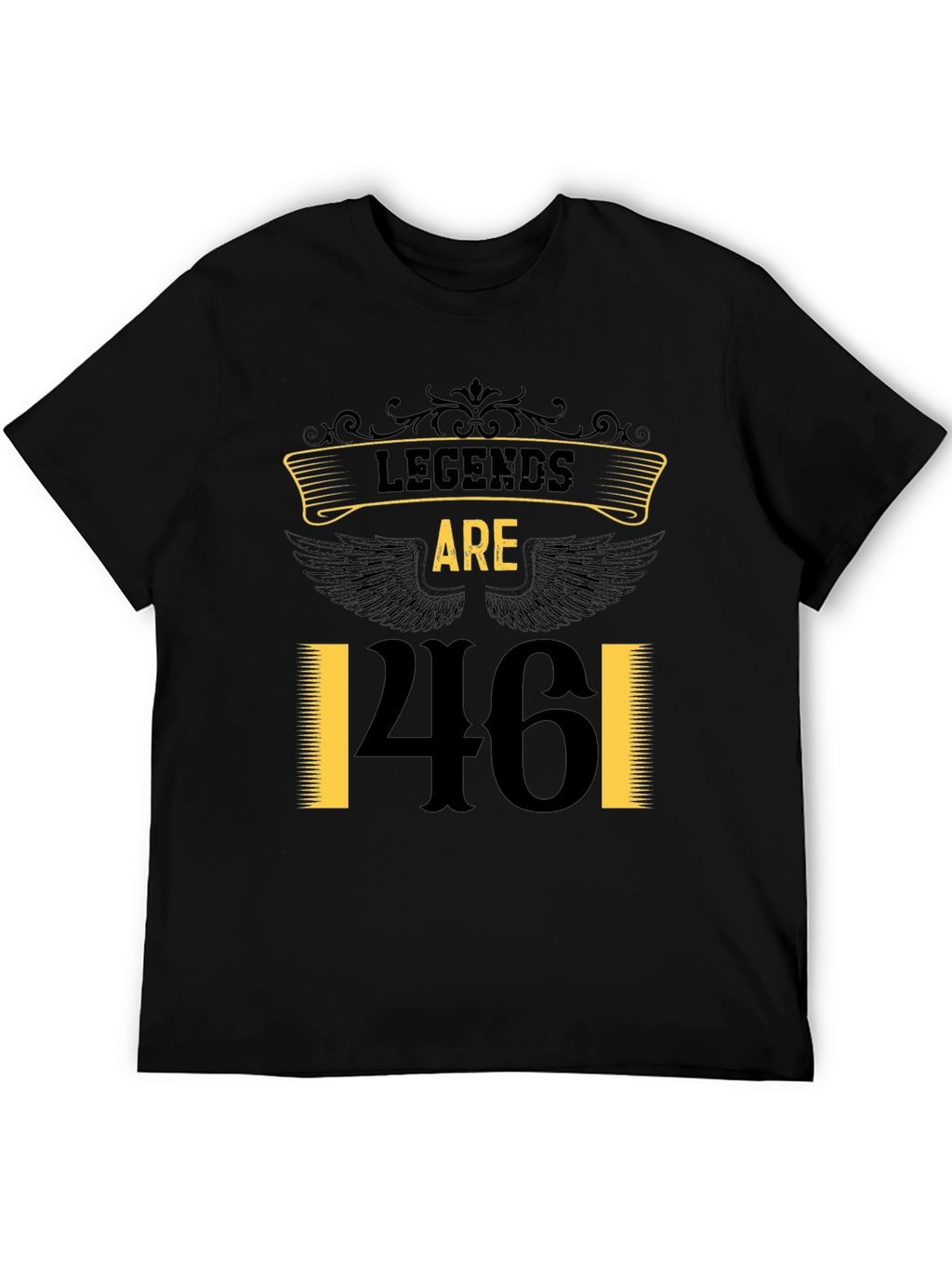 Legends are 46! Birthday Graphic Tee