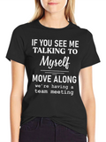 Funny Team Meeting T-Shirt - Black Cotton Tee