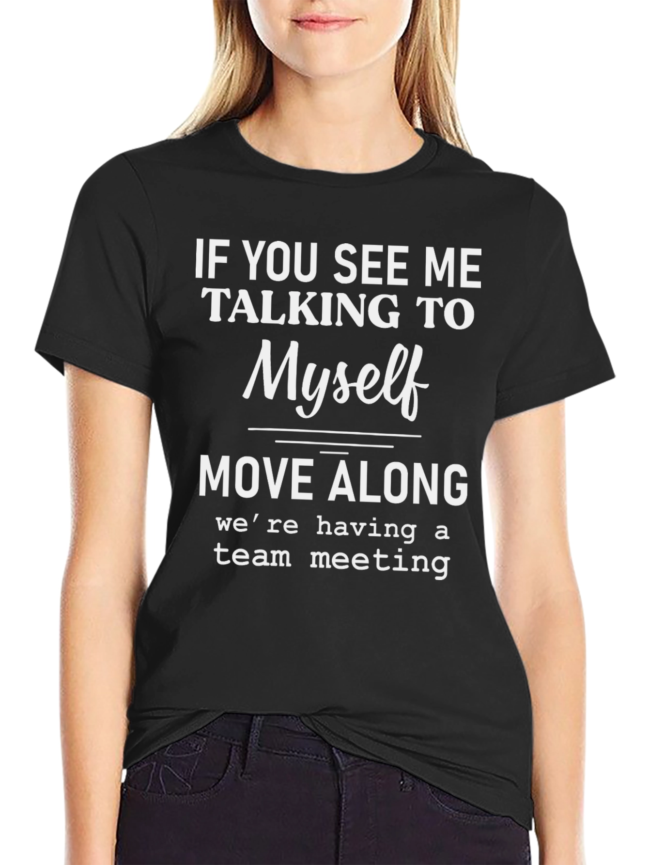 Funny Team Meeting T-Shirt - Black Cotton Tee