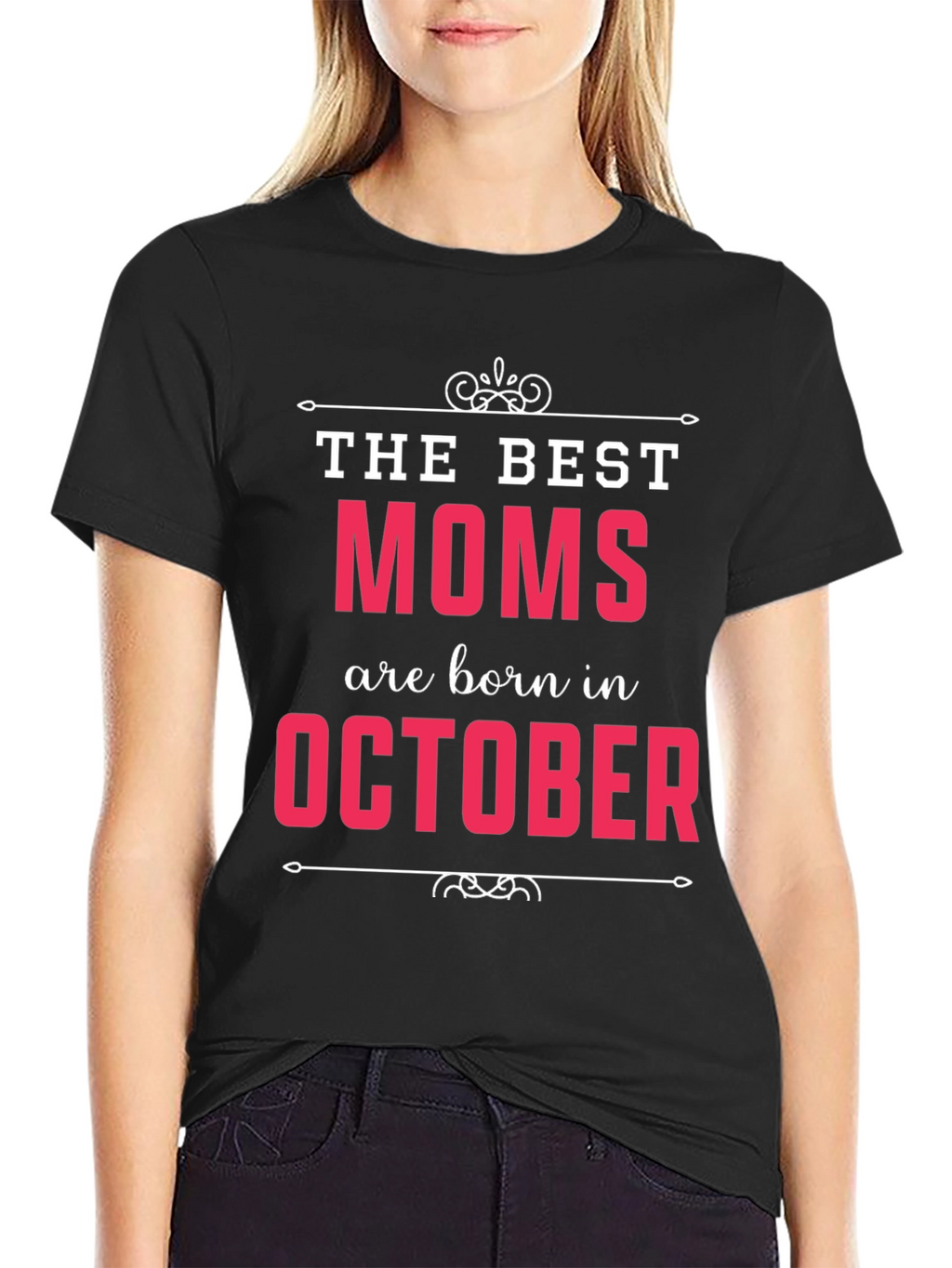 Best Moms are Born in October T-Shirt
