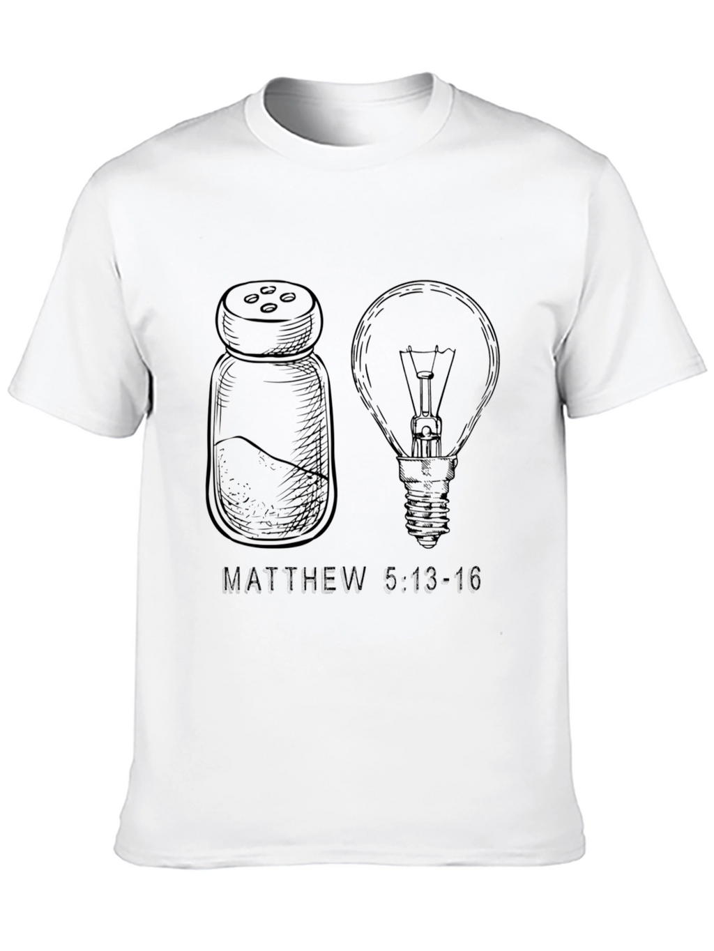 Matthew 5:13-16 T-Shirt - Salt & Light