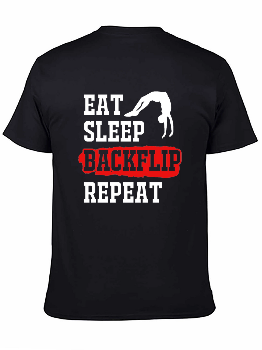 Eat Sleep Backflip Repeat Black T-Shirt