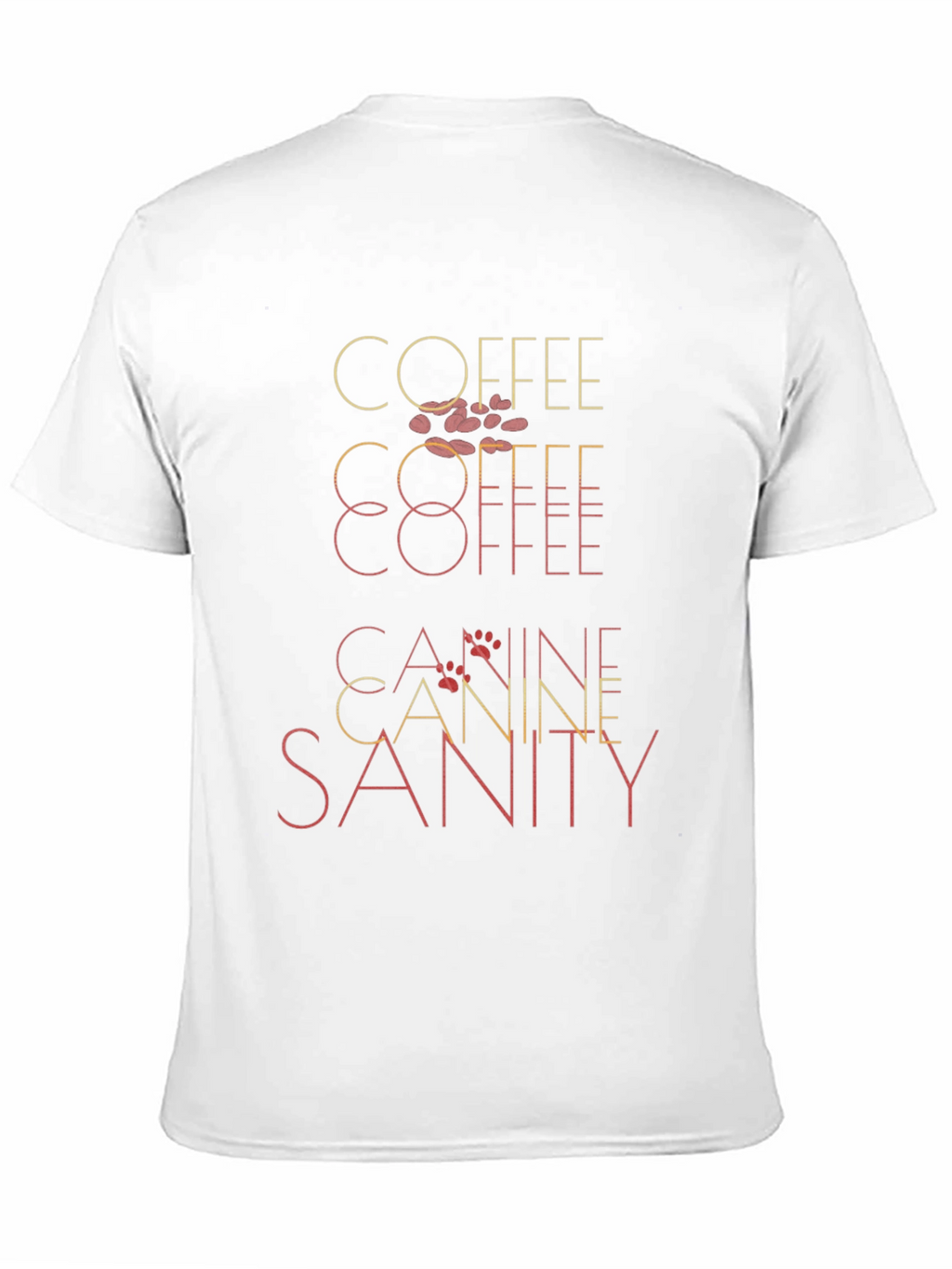Coffee Canine Sanity T-Shirt