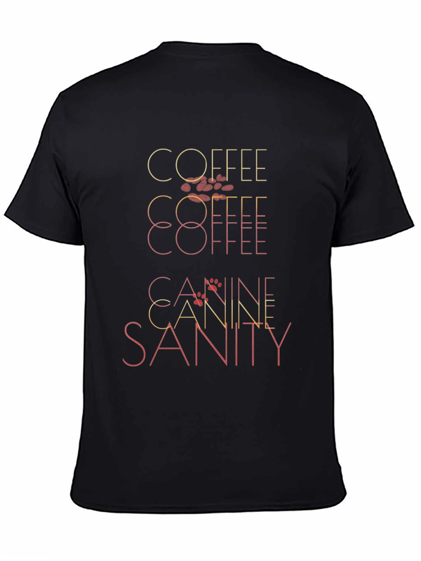 Coffee Canine Sanity T-Shirt