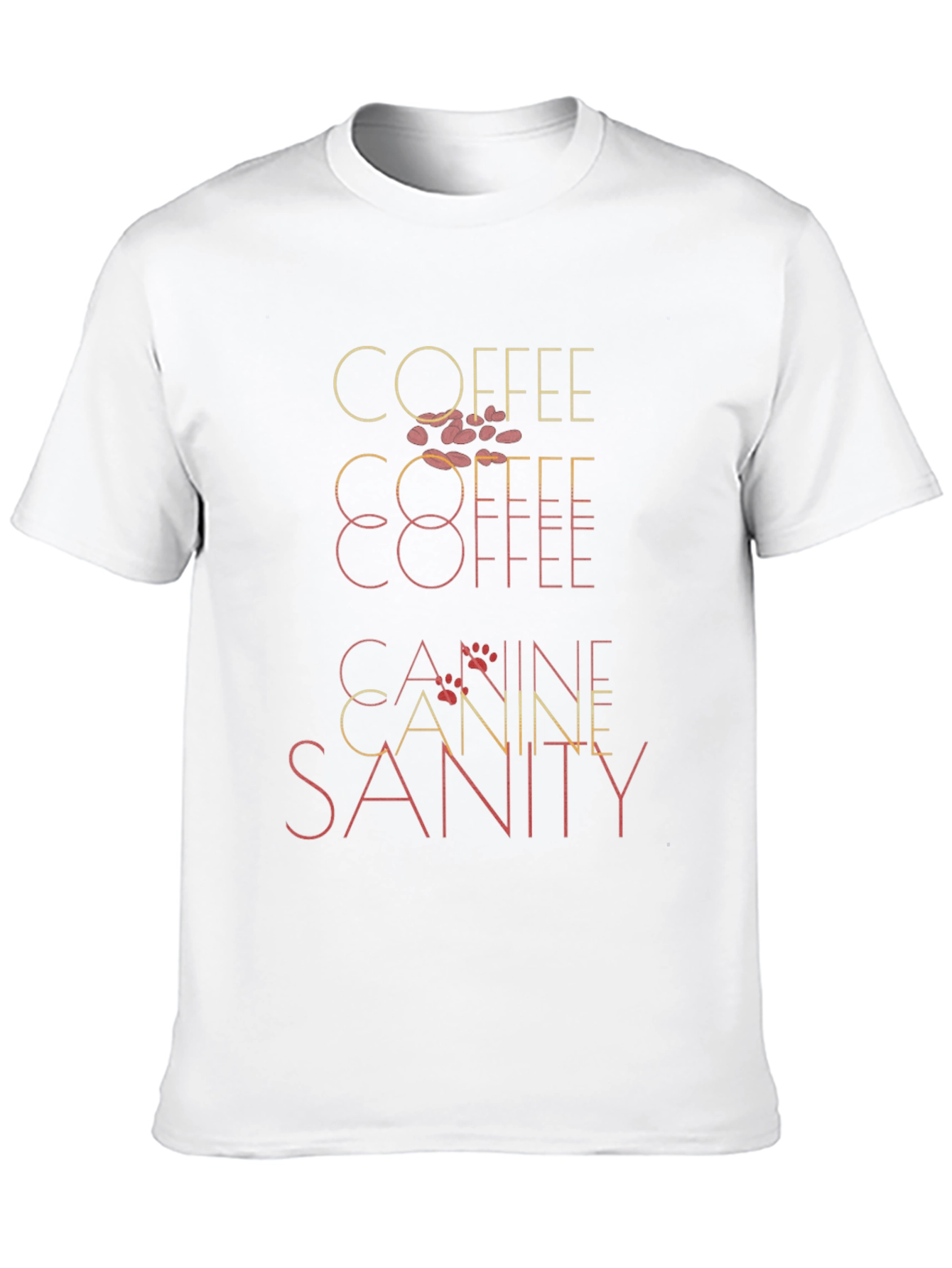 Coffee Canine Sanity T-Shirt