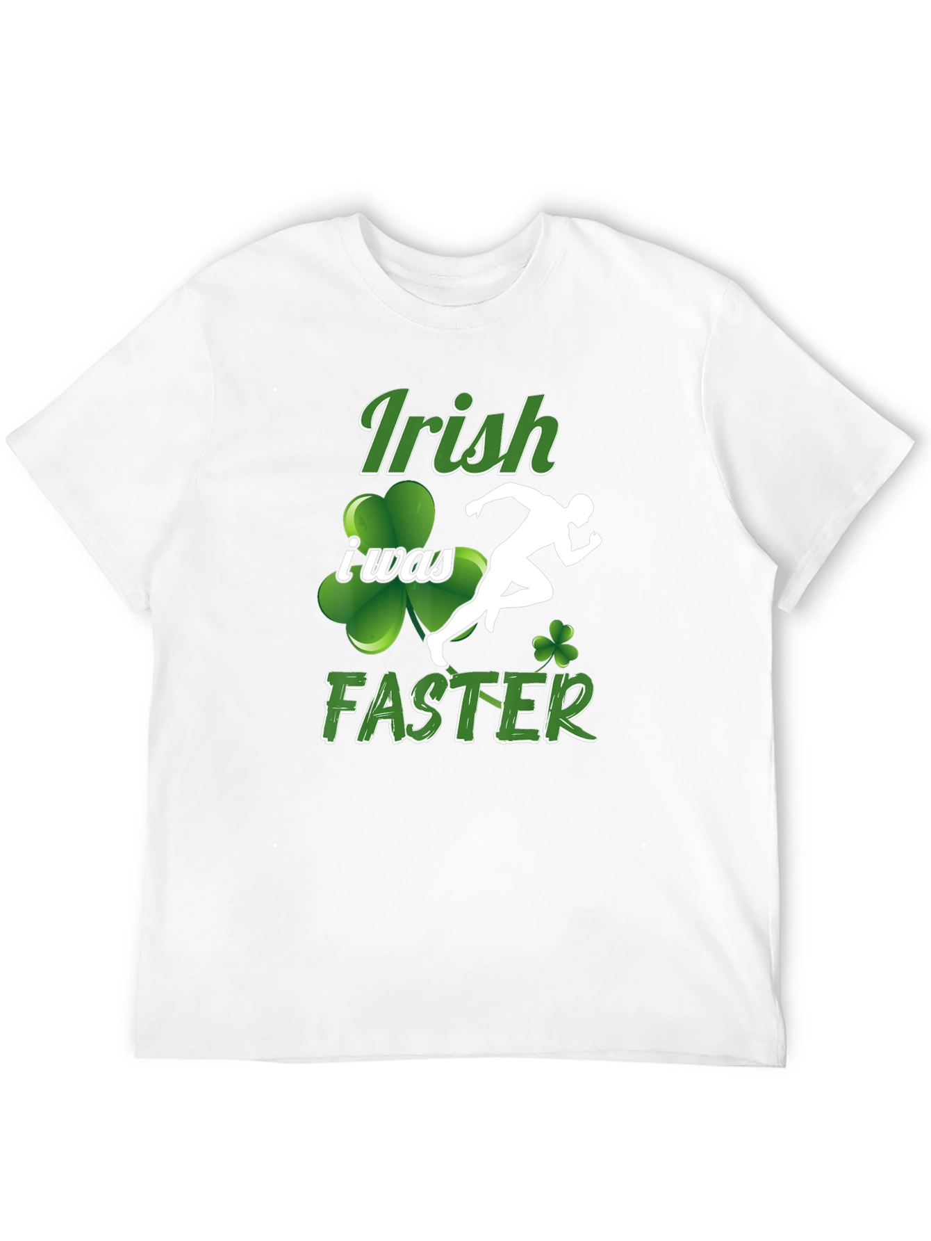Irish I Was Faster Graphic T-Shirt