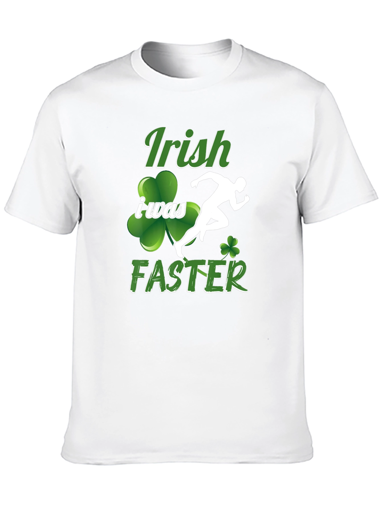 Irish I Was Faster Graphic T-Shirt