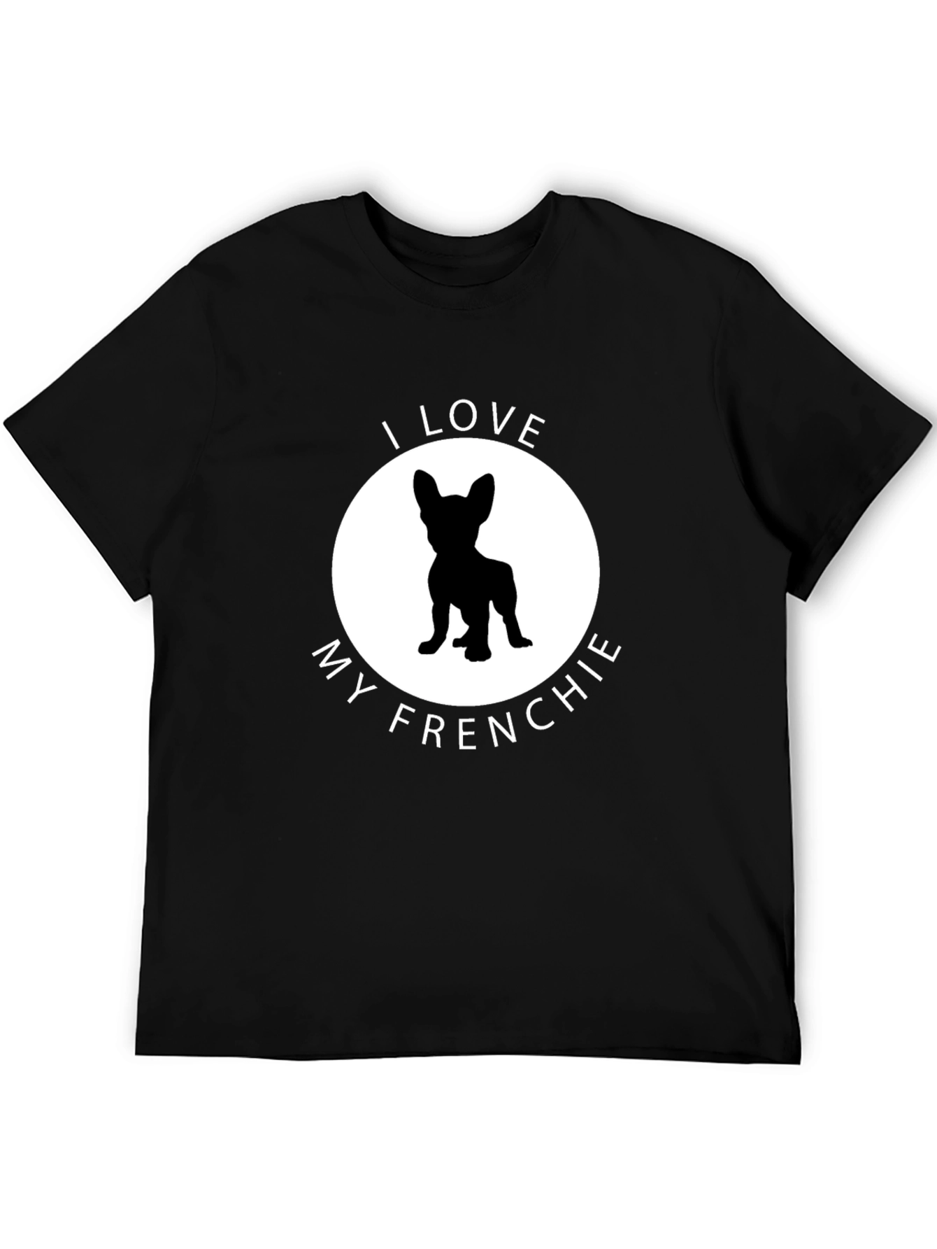 I Love My Frenchie Graphic Tee - Black