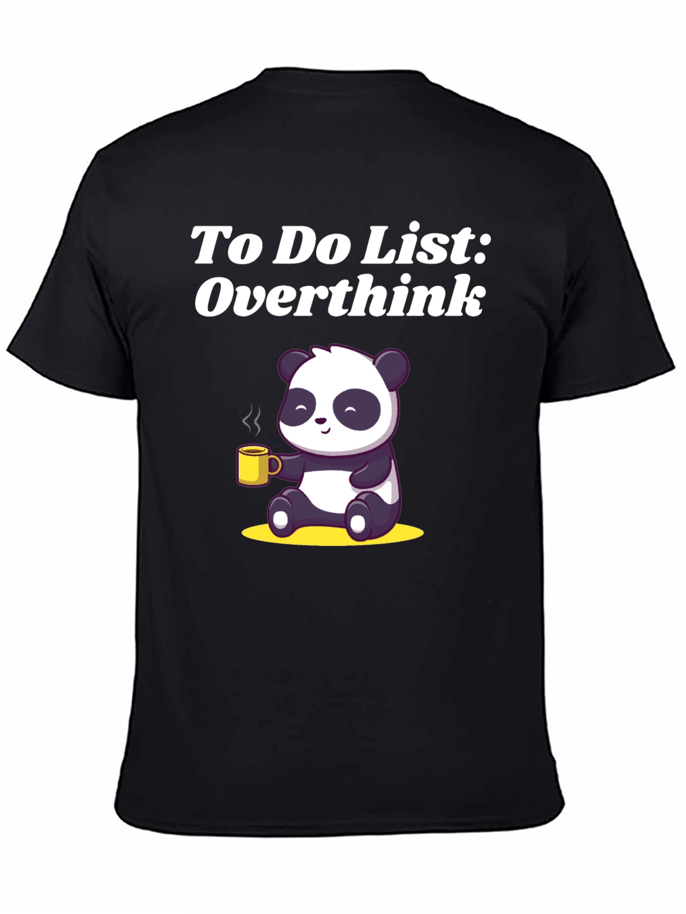 Overthink Panda T-Shirt - Funny & Relatable