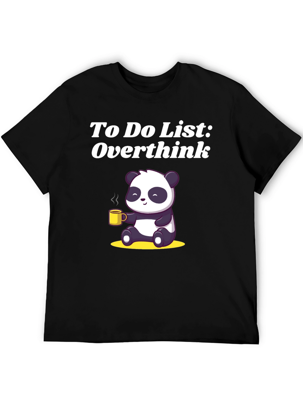 Overthink Panda T-Shirt - Funny & Relatable