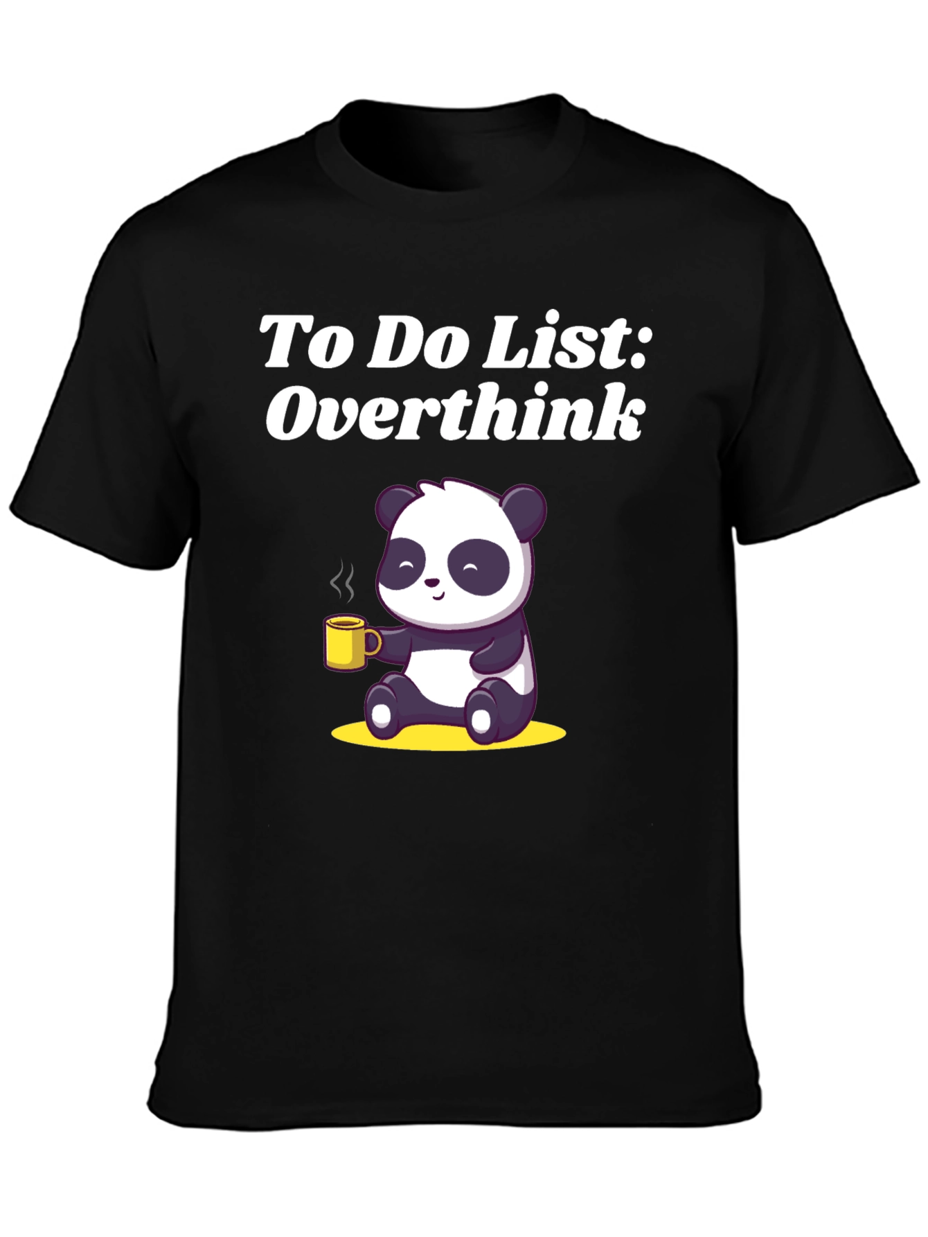 Overthink Panda T-Shirt - Funny & Relatable