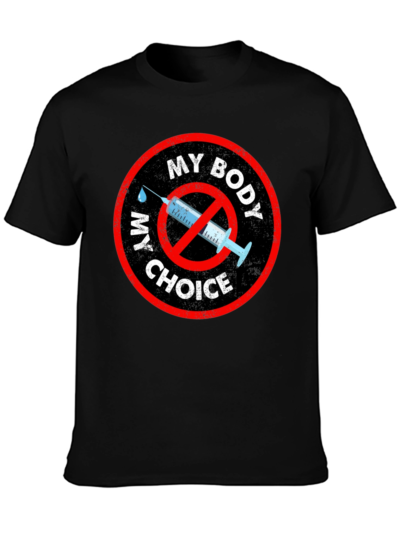My Body My Choice T-Shirt Anti Vaccine Mandate