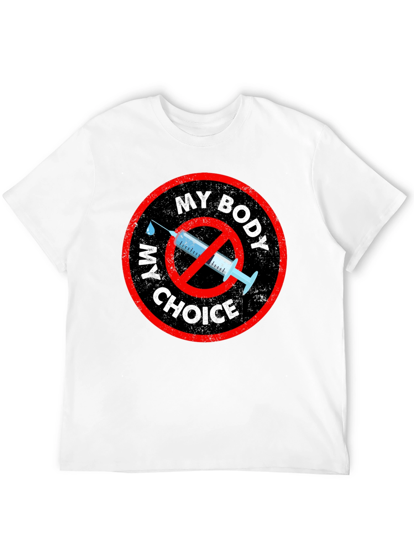 My Body My Choice T-Shirt Anti Vaccine Mandate