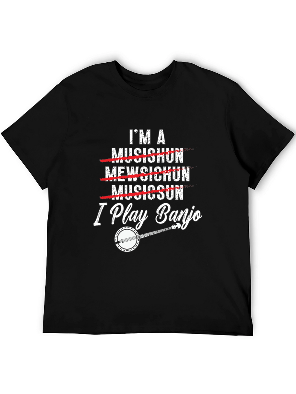 I Play Banjo T-Shirt Musician Gift