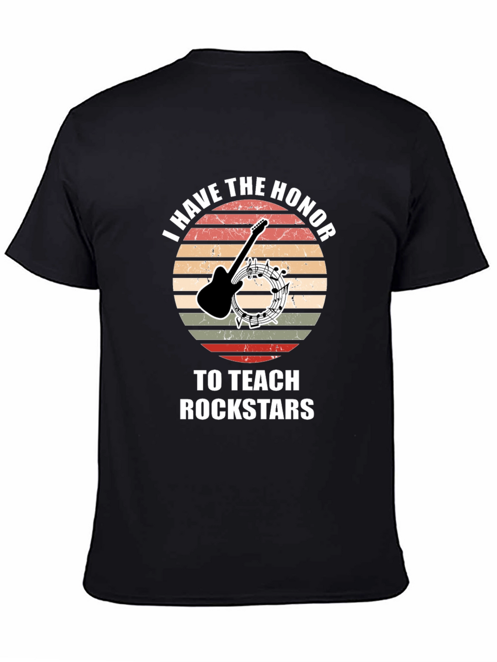 I Have The Honor To Teach Rockstars T-Shirt