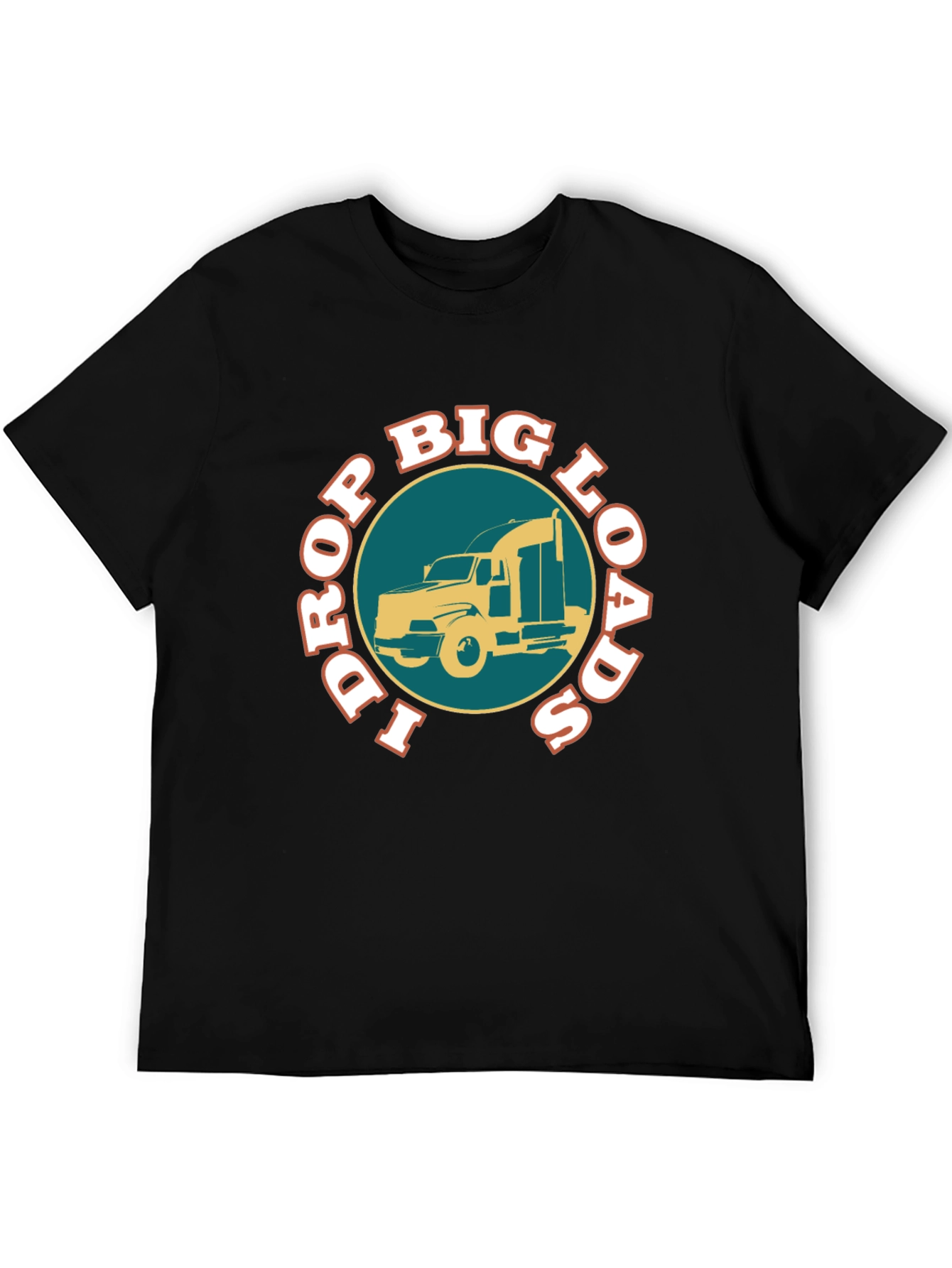 Drop Big Loads T-Shirt