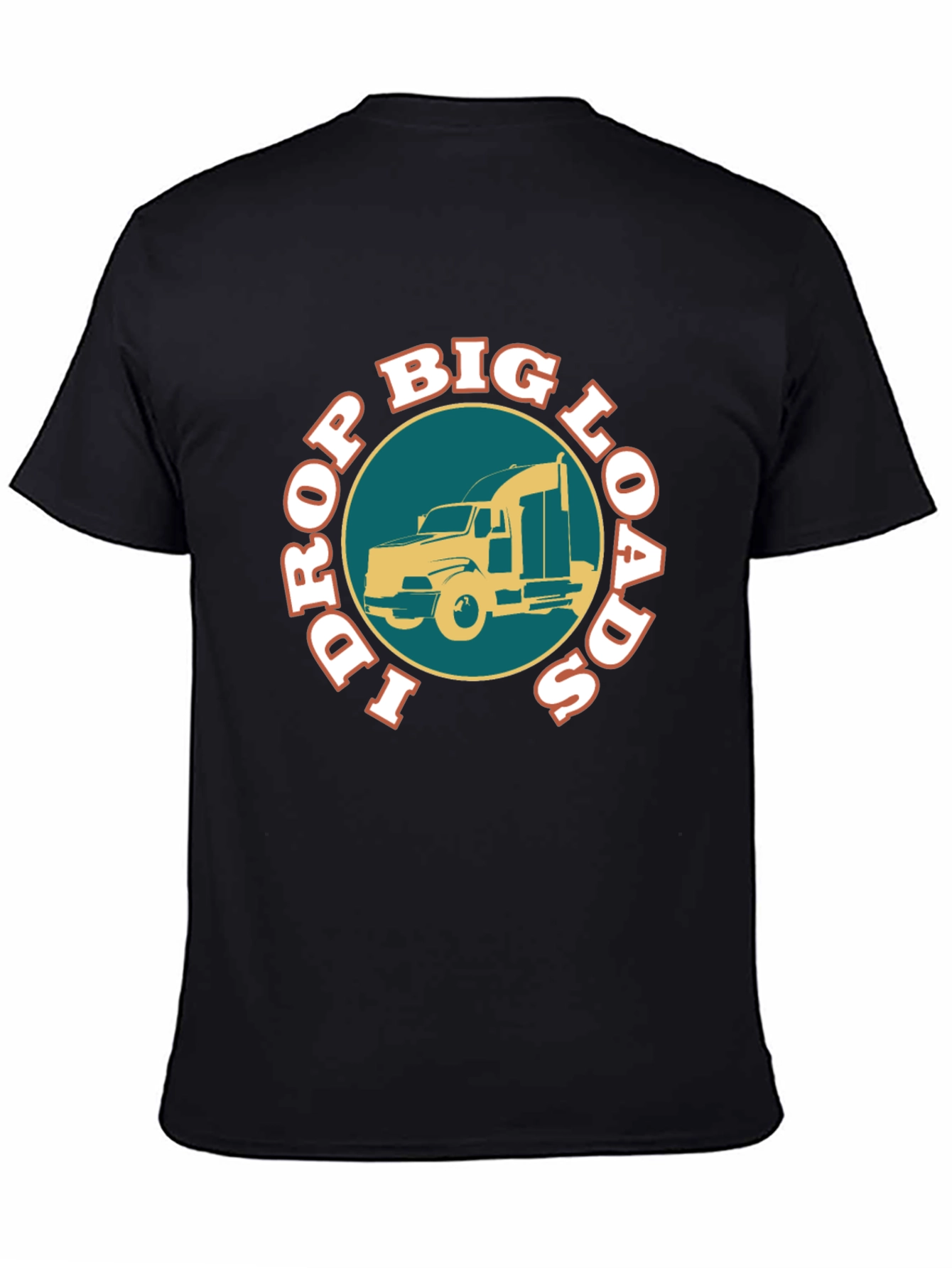 Drop Big Loads T-Shirt