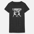 3 Minutes Is A Long Time Boxer Boxing