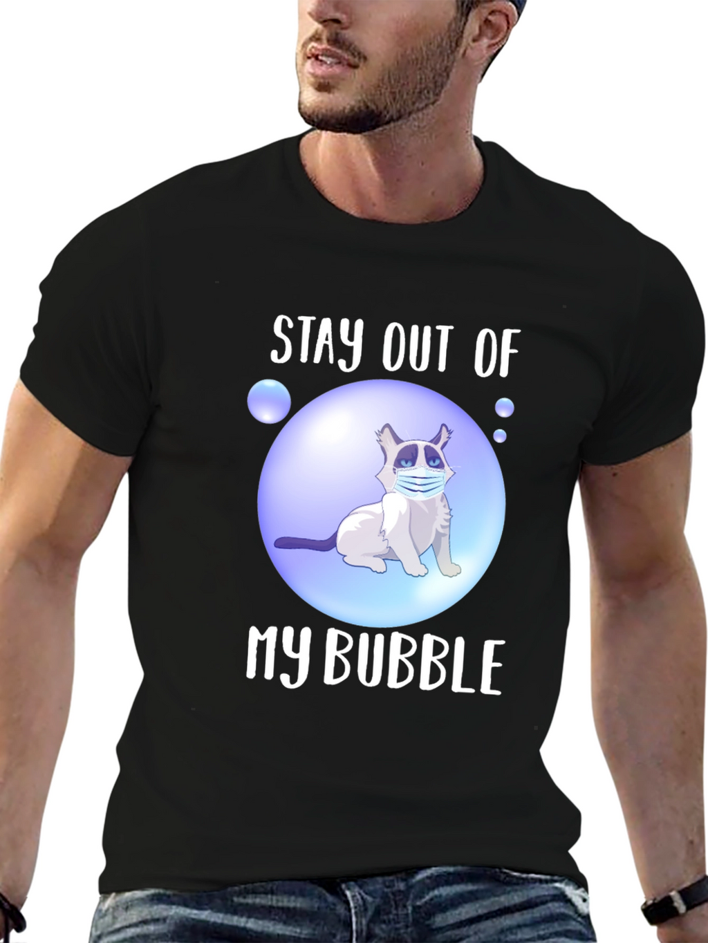 Stay Out of My Bubble T-Shirt