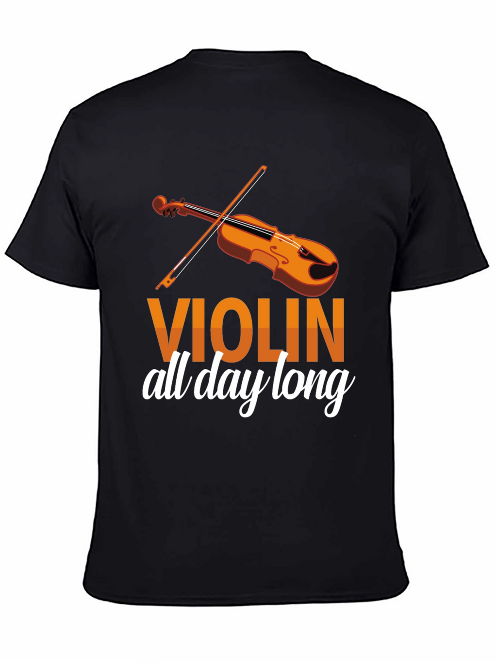 Violin All Day Long Graphic T-Shirt