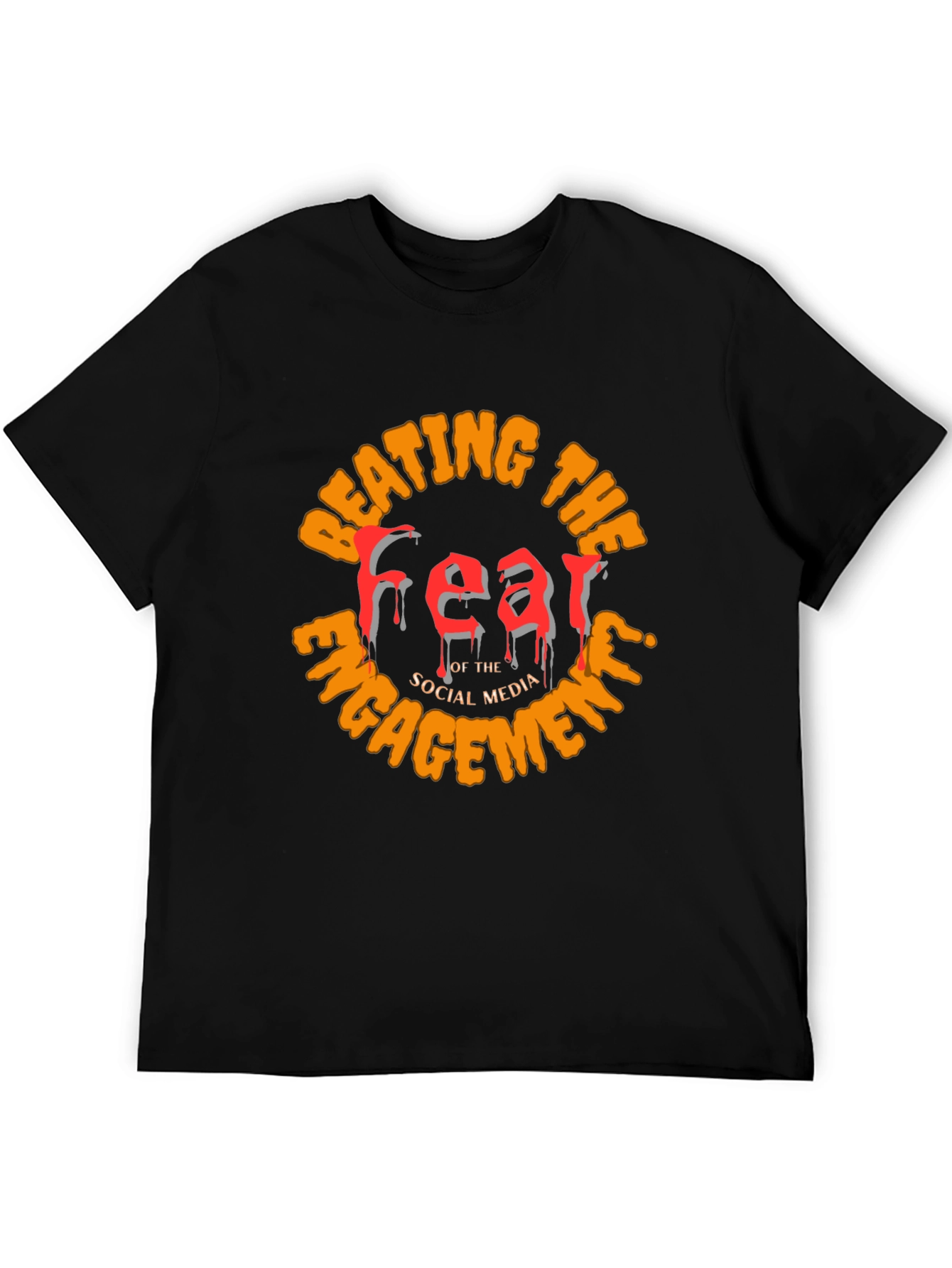 Beating The Fear T-Shirt - Social Media Engagement Tee