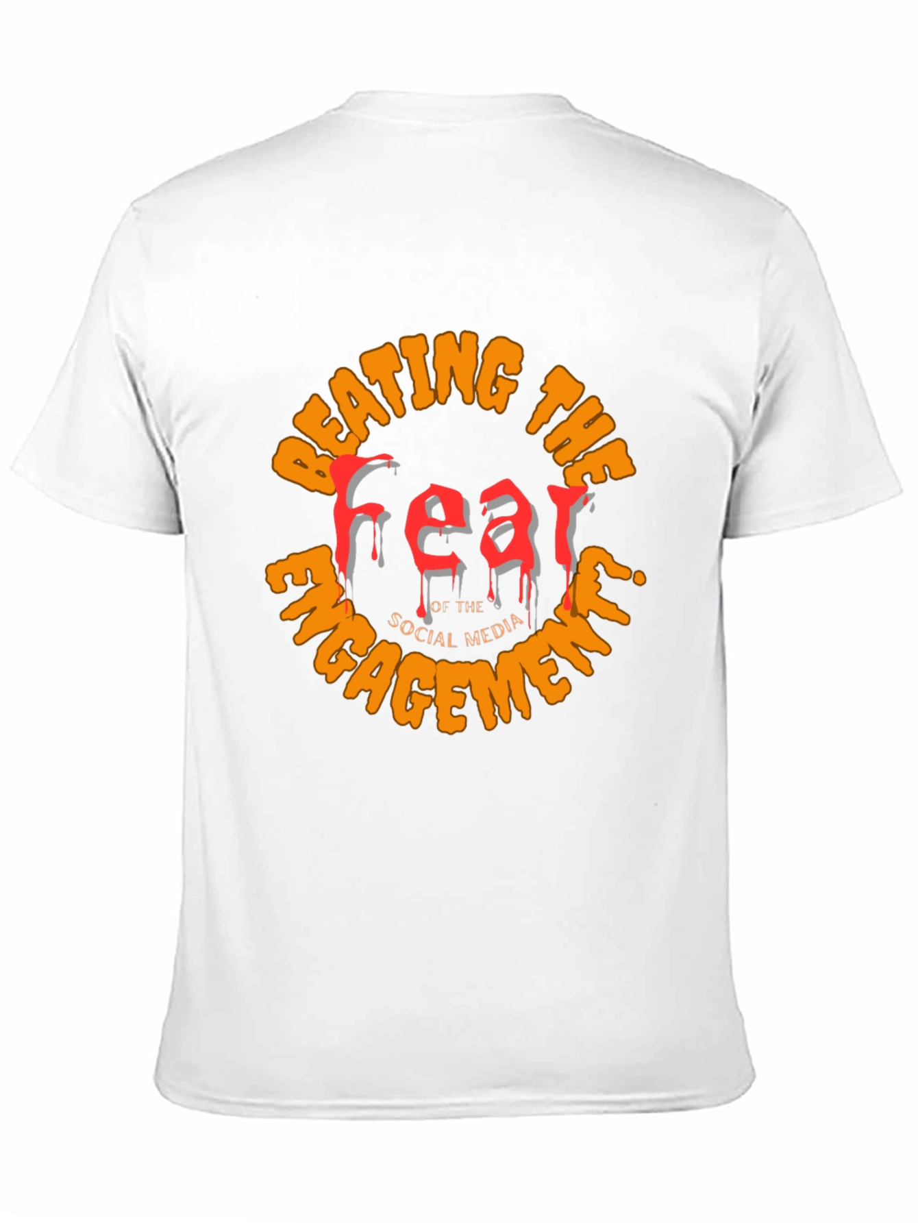 Beating The Fear T-Shirt - Social Media Engagement Tee