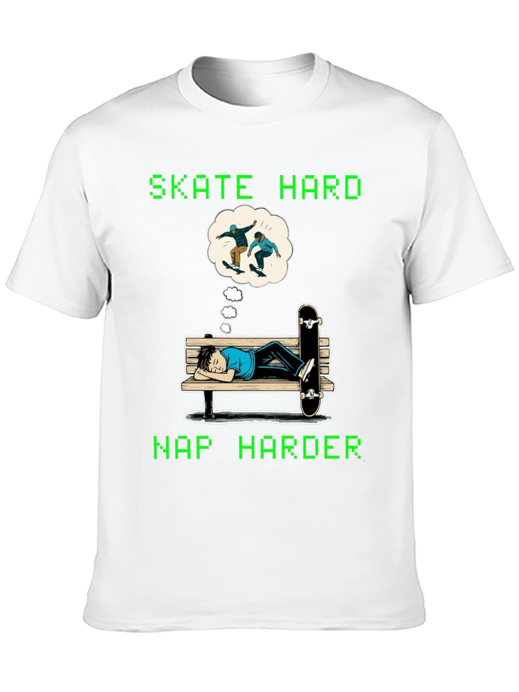 Skate Hard Nap Harder Graphic Tee
