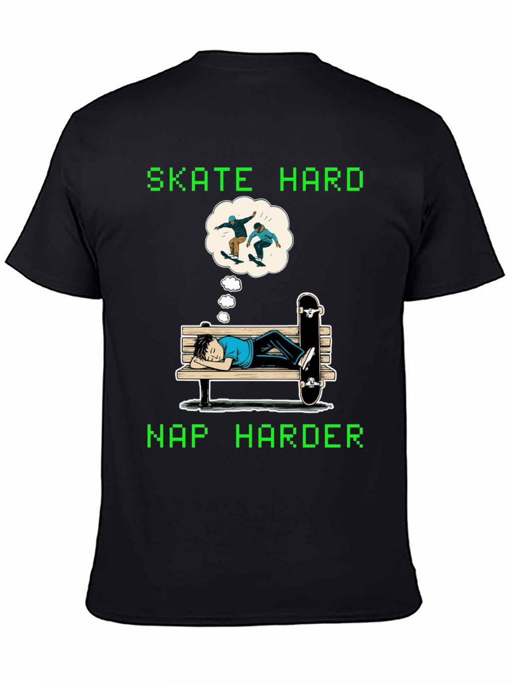 Skate Hard Nap Harder Graphic Tee