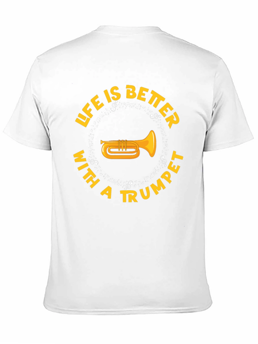 Life is Better with a Trumpet Black T-Shirt