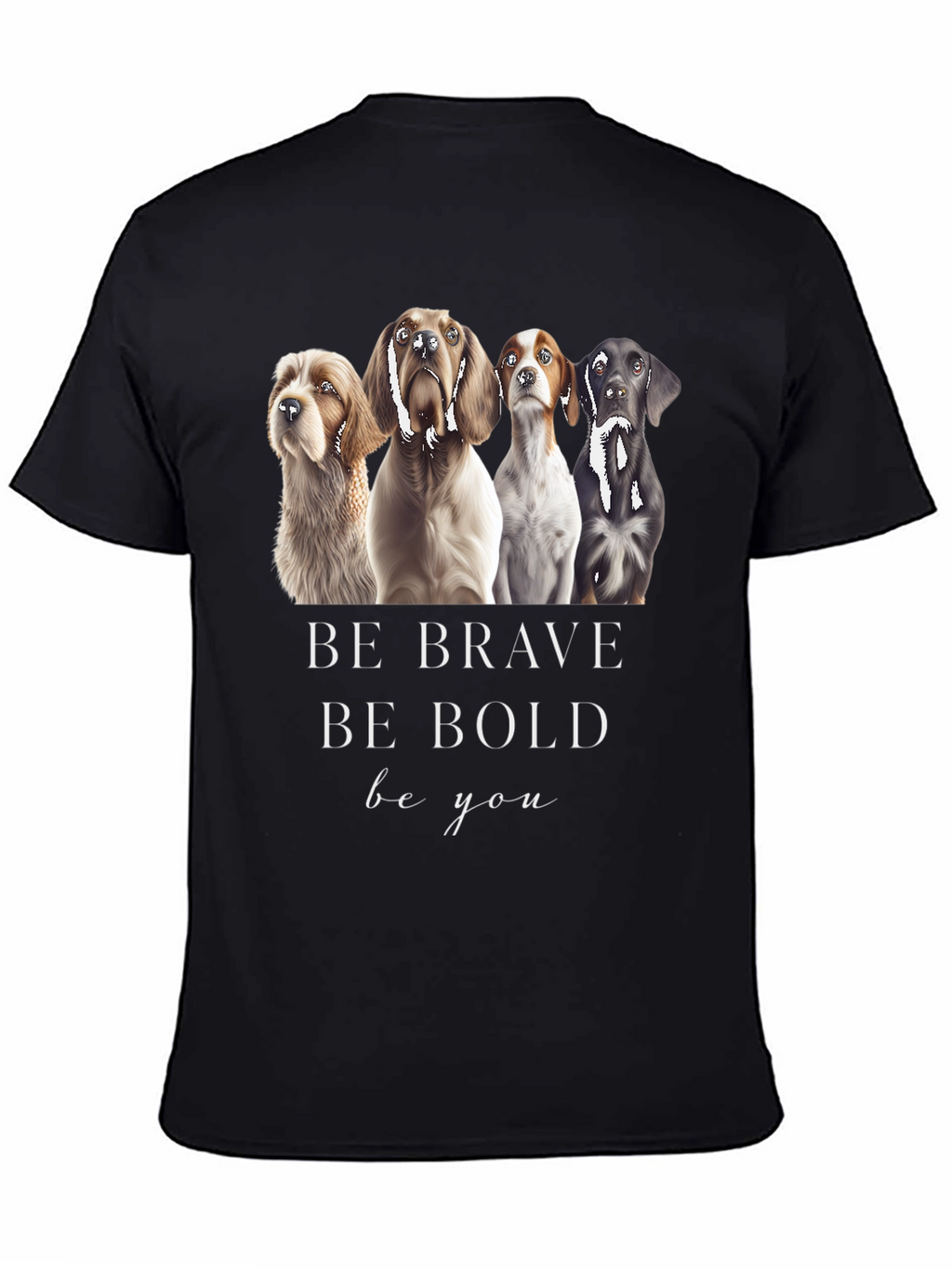 Be Brave Dog Graphic Tee