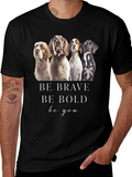 Be Brave Dog Graphic Tee