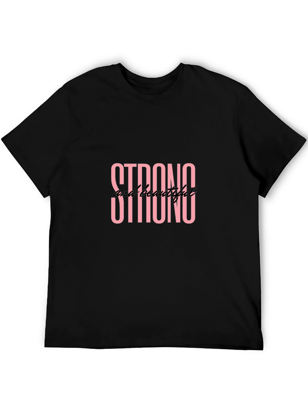 Strong & Beautiful Black Graphic Tee