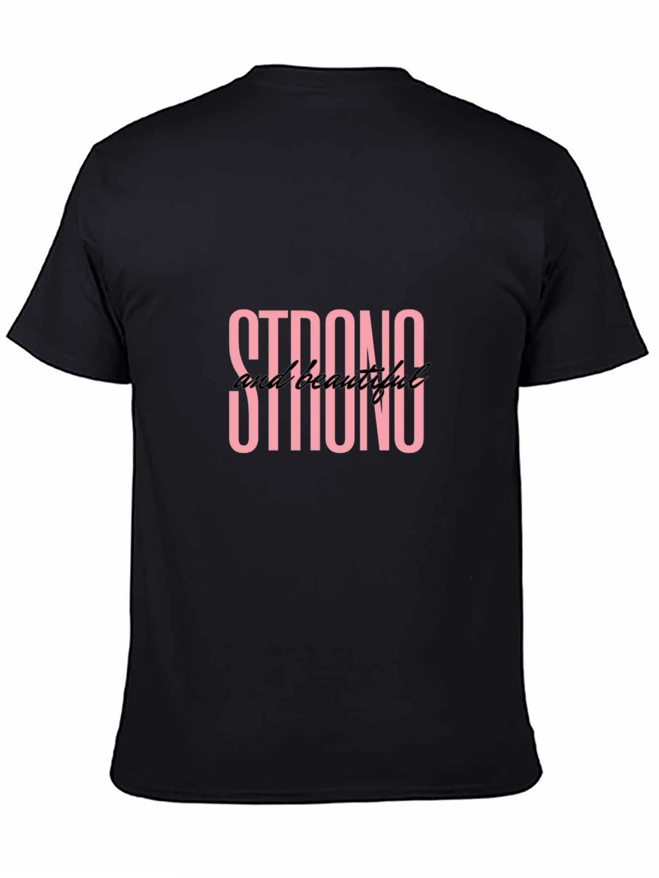 Strong & Beautiful Black Graphic Tee