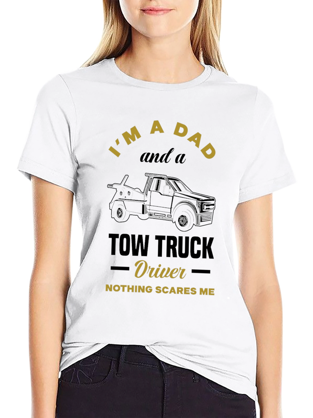 Dad & Tow Truck Driver T-Shirt