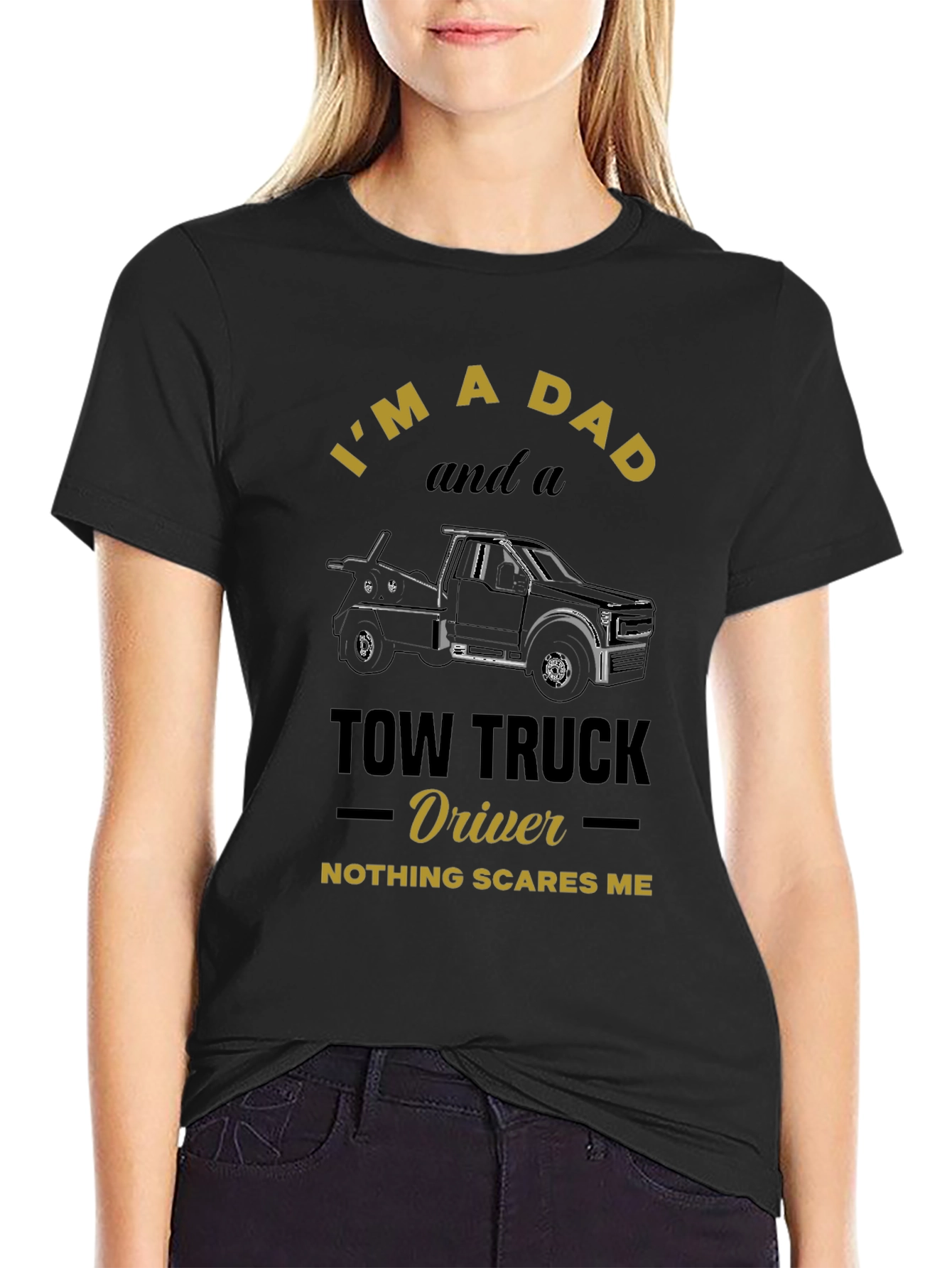 Dad & Tow Truck Driver T-Shirt