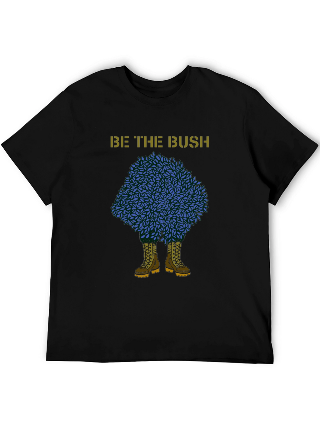 Be the Bush Graphic Tee - Stealthy Style